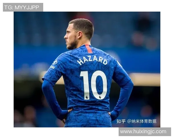 比利时足球明星阿扎尔的职业生涯与个人成就解析